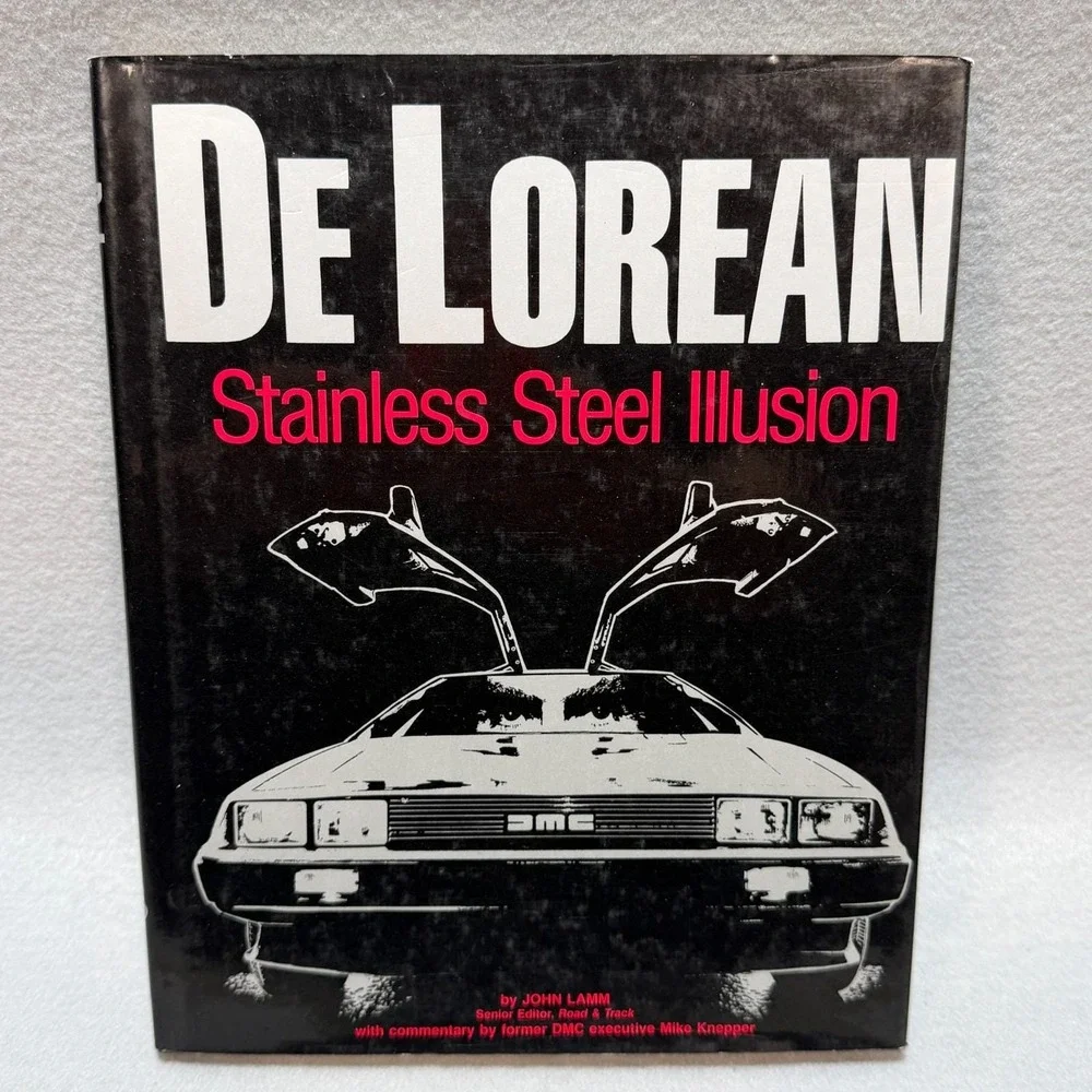 Vintage 1983 DeLorean Stainless Steel Illusion 1st Ed HC DJ Back To The Future